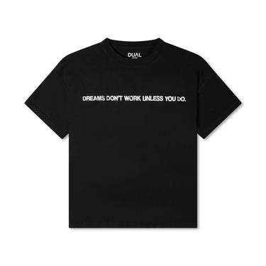 Dreams Tshirt